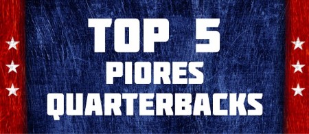 Top 5 Piores Quarterbacks